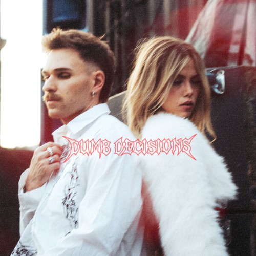 Ely Os & Lavinia - Dumb Decisions (2026) MP3