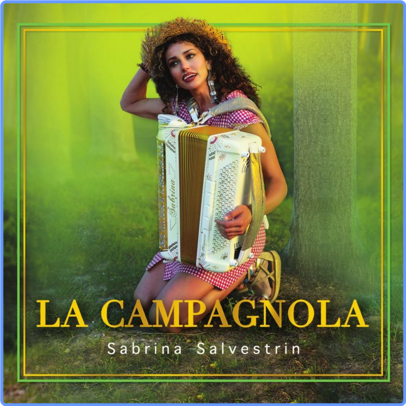 Sabrina Salvestrin - La campagnola (Album, Fonola dischi, 2020) FLAC LossLess