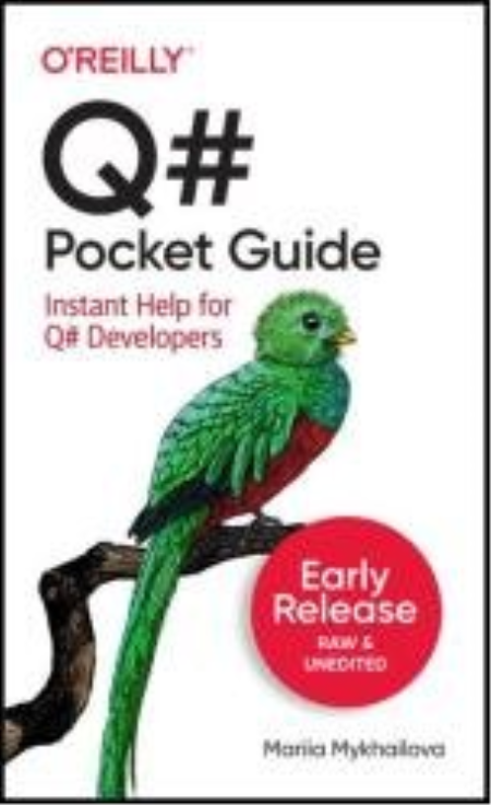 Q# Pocket Guide (Fifth Early Release)