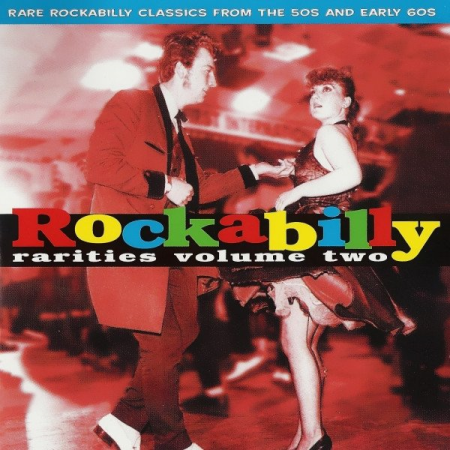 VA - Rockabilly Rarities Volume Two (2000)