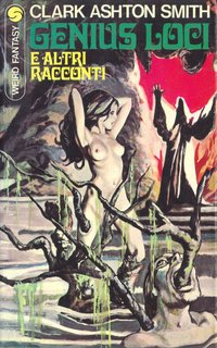 Clark Ashton Smith - Genius loci e altri racconti (1978)