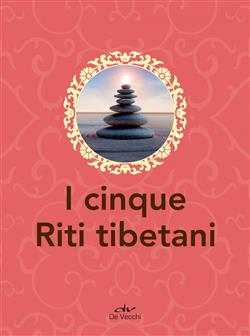AA.VV. – I cinque riti tibetani (2021)