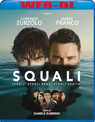 Squali (2025) WebDL 1080p ITA E-AC3 Subs