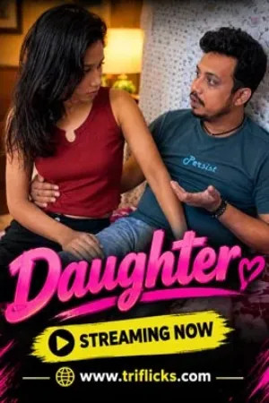 Daughter 2026 Hindi Triflicks Short Films 720p WEB-DL 1Click Download