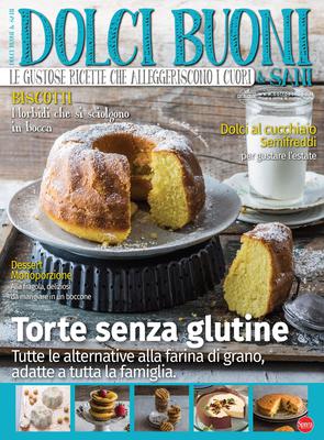 Dolci buoni e sani – Luglio-Agosto 2022