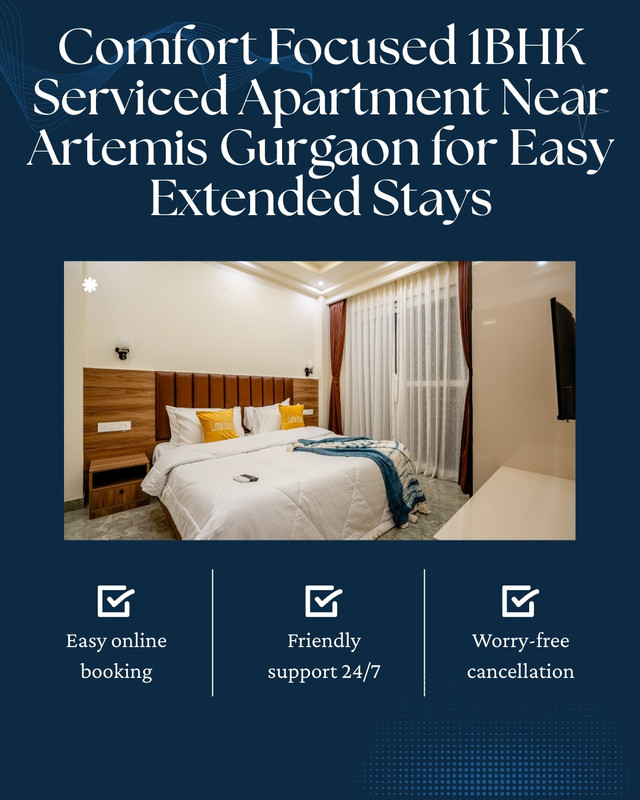 Comfort Focused 1BHK Serviced Apartment Near Artemis Gurgaon for Easy Extended Stays
