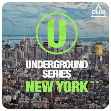 VA - Underground Series New York Vol. 10 (2020)