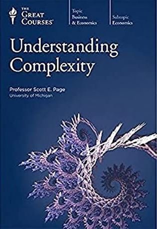 Understanding Complexity by Scott E. Page