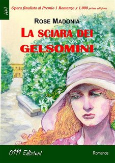 Rose Madonia - La sciara dei gelsomini (2024)
