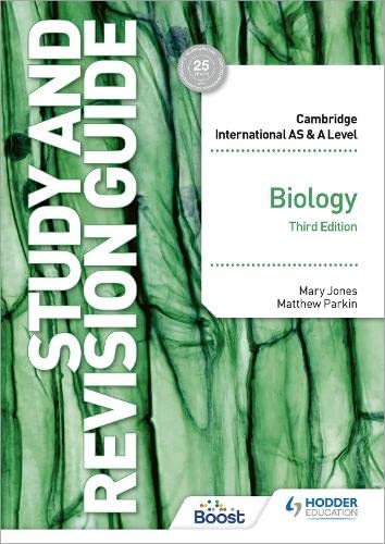 Cambridge International AS/A Level Biology Study and Revision Guide, Third Edition