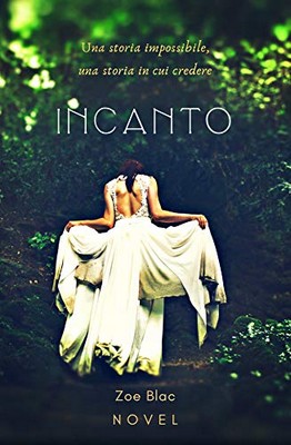 Zoe Blac - Incanto (2019)