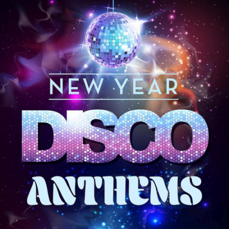 VA - New Year Disco Anthems (2020)