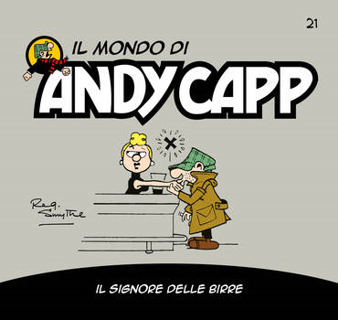 Il mondo di Andy Capp 21 - Il signore delle birre (2023)