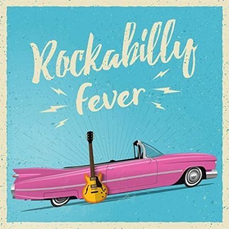 a5ed4aeb 07d7 47e7 96f1 ea51652116a1 - VA - Rockabilly Fever (2020) Mp3