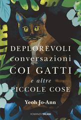 Jo-Ann Yeoh – Deplorevoli conversazioni coi gatti e altre piccole cose (2026)
