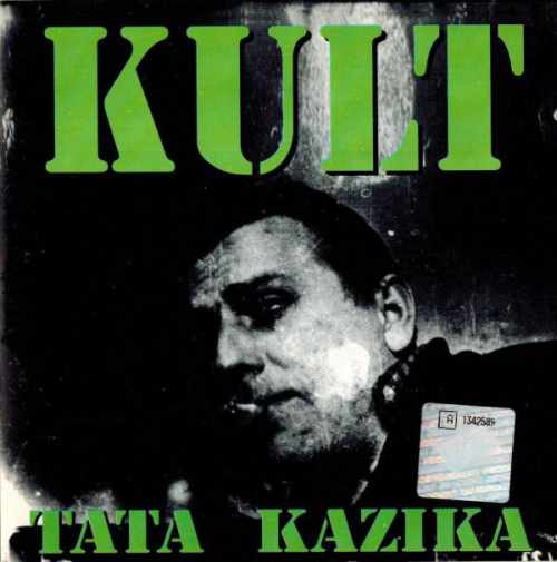 Kult - Tata Kazika (1993) Kult - Tata Kazika (1993)