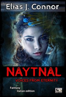 Elias J. Connor - Naytnal. Voices from eternity (2023)