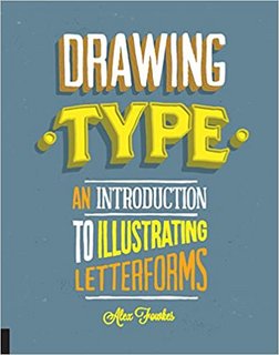 Drawing Type An Introduction to Illustrating Letterforms (EPUB) Drawing Type An Introduction to Illustrating Letterforms (EPUB)