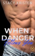 Stacy Kristen – When Danger Follows You (Quando il Pericolo ti Segue) (2026)