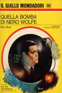 Rex Stout - Quella bomba di Nero Wolfe (1974)