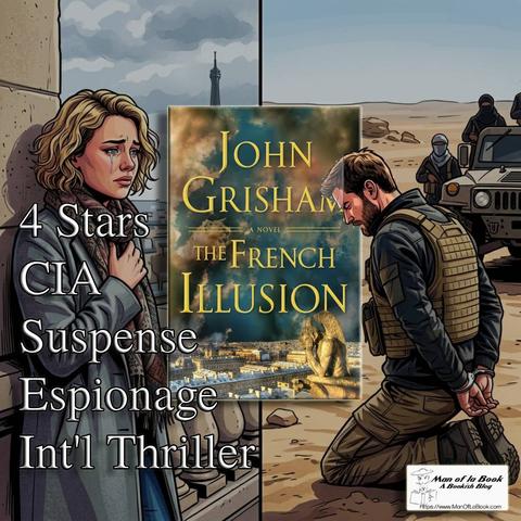 Book Review: The French Illusion by John Grisham