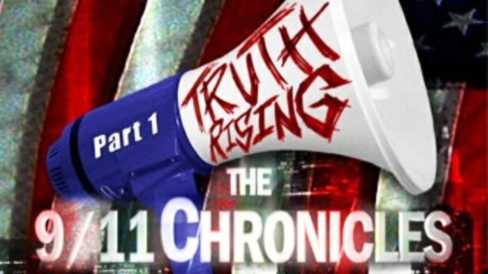911 Chronicles Part 1 Truth Rising (2008)