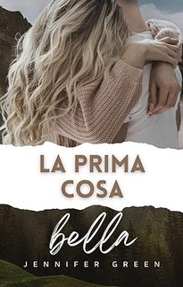 Jennifer Green - Autumn in Love Vol. 1. La prima cosa bella (2023)