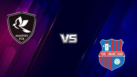 Soi kèo tài xỉu, phạt góc trận FCB Magpies vs Paide Linnameeskond, 22h00 ngày 10/07