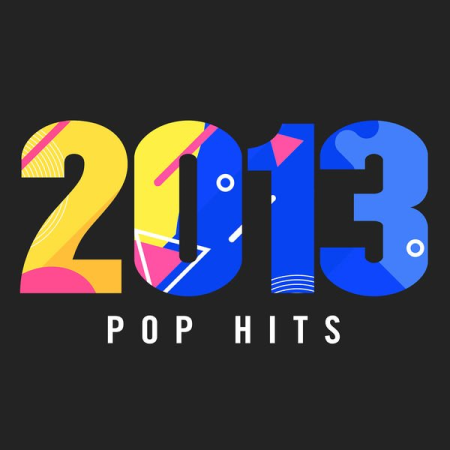 VA - 2013 Pop Hits (2020)