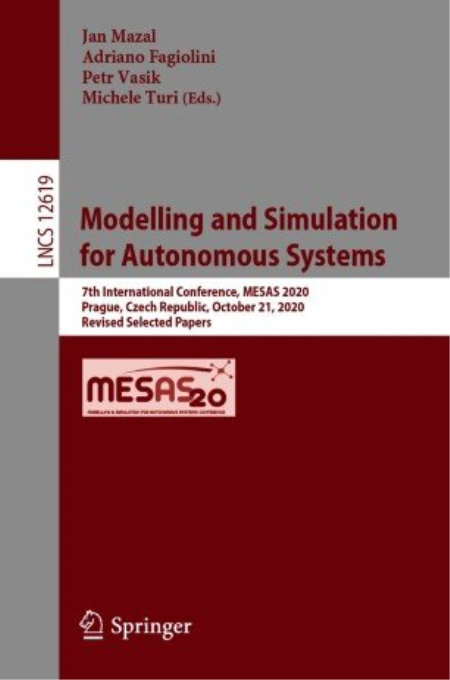 Modelling and Simulation for Autonomous Systems: 7th International Conference