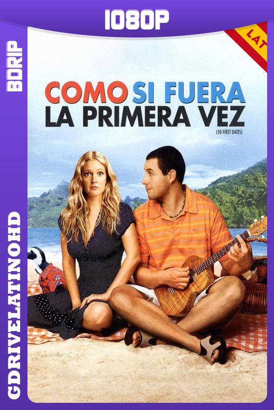Como si fuera la primera vez (2004) BDRip 1080p Latino-Inglés-Portugués
