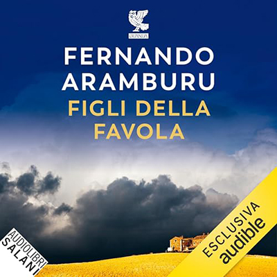 Fernando Aramburu - Figli della favola (2024) (mp3 - 128 kbps)
