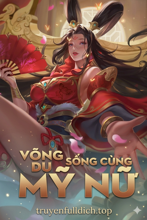 Võng Du Sống Cùng Mỹ Nữ