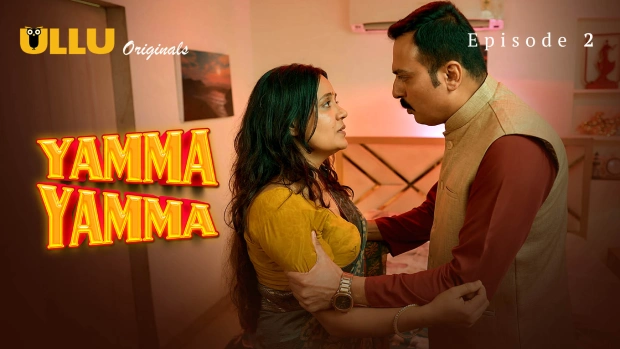 Yamma Yamma Part 1 (2025) S01 E02 Ullu App Web Series