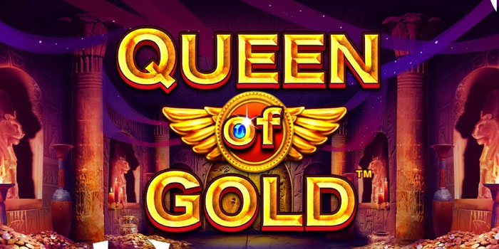 Pola Kombinasi Bertingkat Di Slot Queen Of Gold