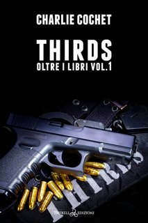 Charlie Cochet - Thirds. Oltre i libri Vol.1 (2023)