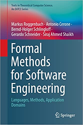 Formal Methods for Software Engineering: Languages, Methods, Application Domains