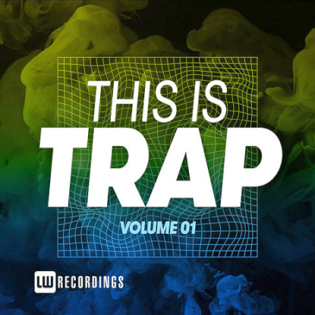 VA - This Is Trap Vol. 01 (2020)