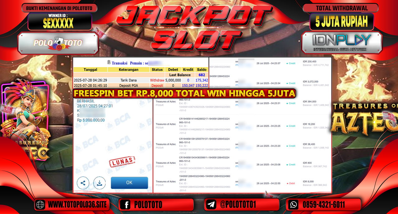 POLOTOTO JACKPOT SLOT TREASURES OF AZTEC Rp.5.000.000,-LUNAS