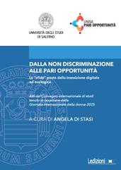 Angela Di Stasi – Dalla non discriminazione alle pari opportunità III. Le “sfide” poste dalla transizione digitale ed ecologica (2026)