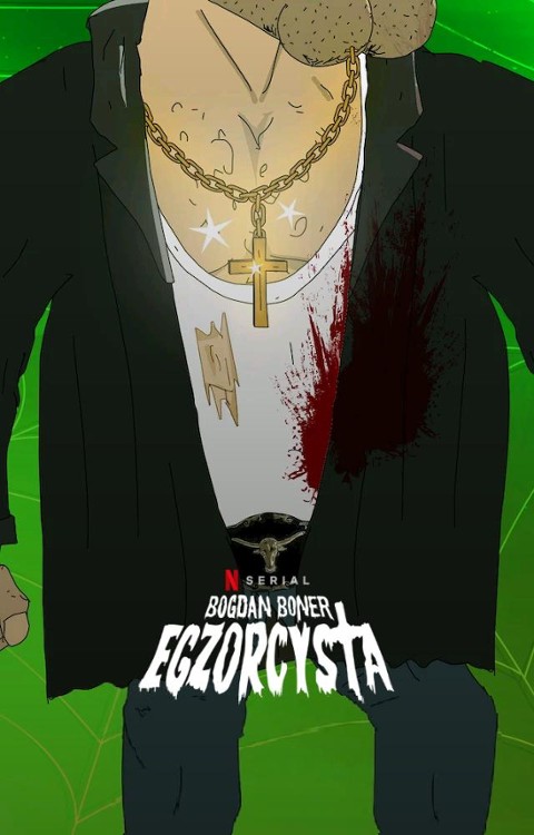 Bogdan Boner: Egzorcysta (2020) PL.1080p.NF.WEB-DL.x264-KiT / Polska Produkcja