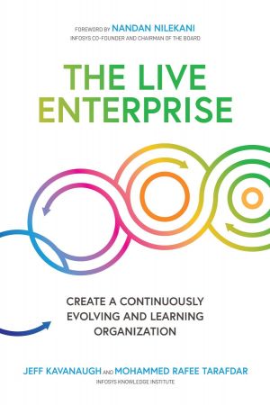 The Live Enterprise: Create a Continuously Evolving and Learning Organization (True PDF)