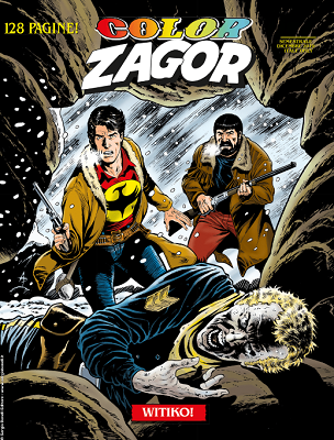 Color Zagor N 010 Witiko Novembre 19 Overposting Da Noi Trovi Tutto