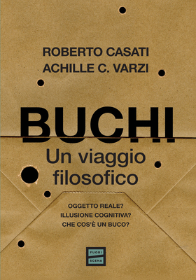 Roberto Casati, Achille C. Varzi - Buchi (2026)