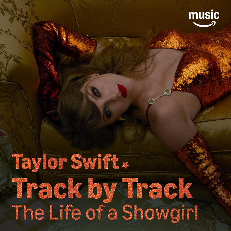 Taylor Swift - The Life of a Showgirl (Track by Track Version) (Explicit)