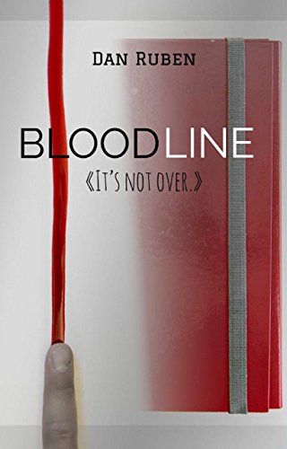 Dan Ruben – Bloodline (2017)