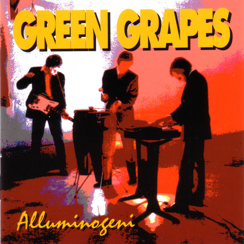 Alluminogeni - Green Grapes [Album] (1994, 2004) .mp3 -320 Kbps
