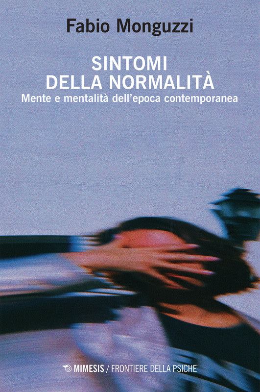 Fabio Monguzzi – Sintomi della normalità (2021)