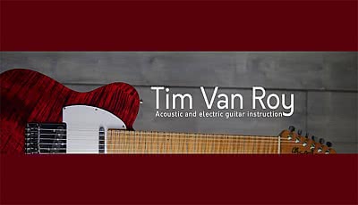 Tim Van Roy - Acoustic and Electric Guitar Instruction (2022-04)