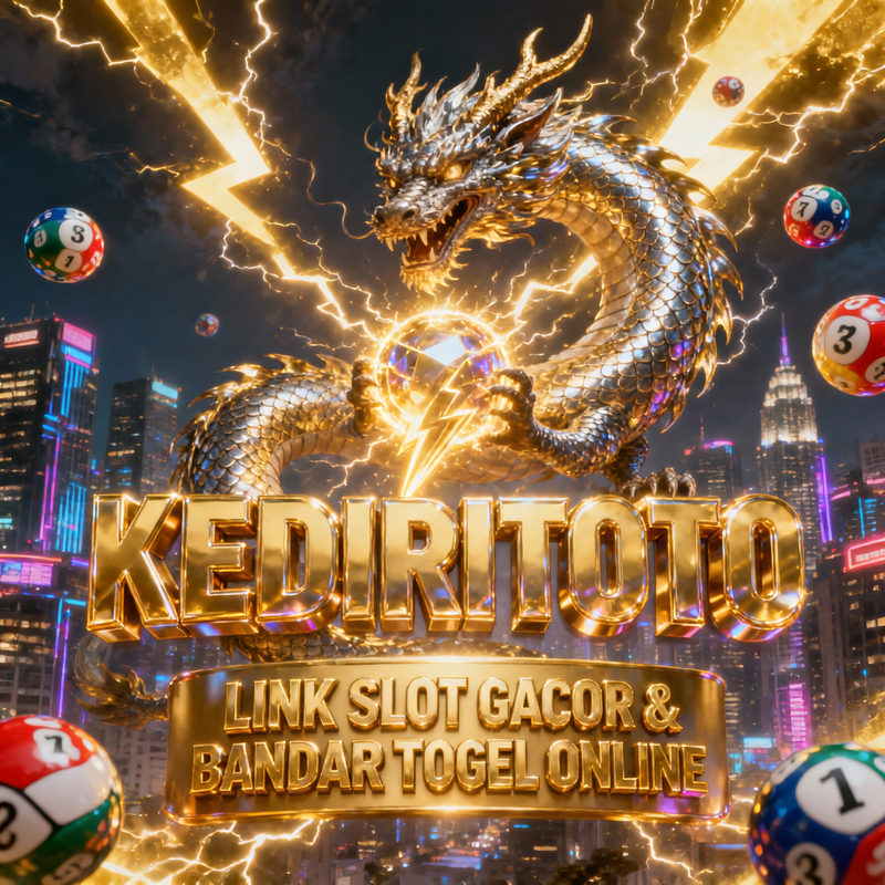 KEDIRITOTO : Bandar Togel Online Terpercaya & Slot Gacor Maxwin: Deposit Cepat dan Layanan Terbaik